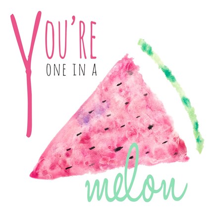 Framed You&#39;re One in a Melon Print