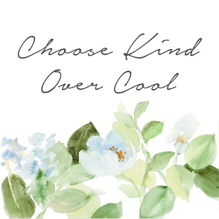 Framed Choose Kind Over Cool Print