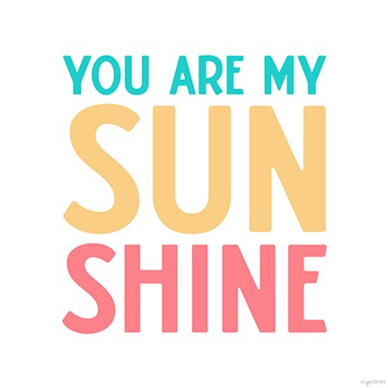 Framed My Sunshine Print