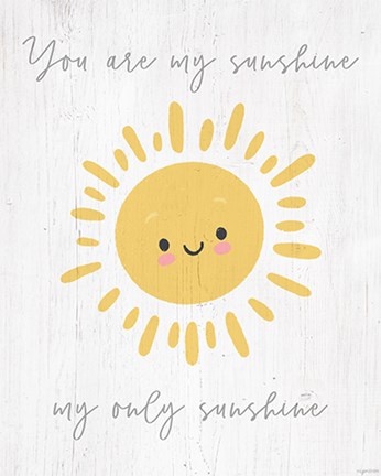 Framed Only Sunshine Print