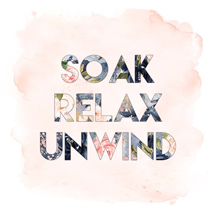 Framed Soak, Relax, Unwind Print