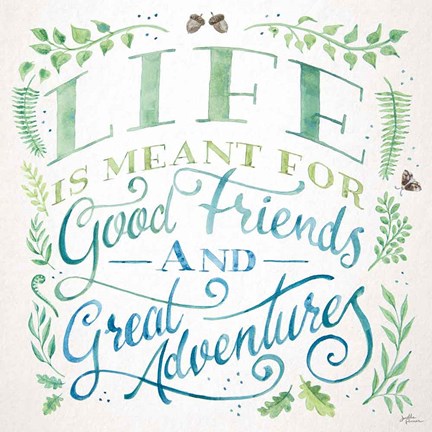 Framed Good Friends and Great Adventures I Print