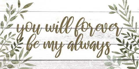 Framed My Forever I Print