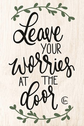 Framed Leave Your Worries at the Door Print
