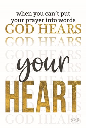 Framed God Hears Your Heart Print