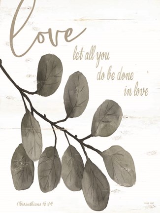 Framed Let All You Do Be Done in Love Print