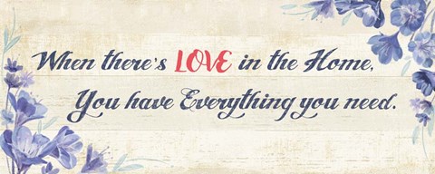 Framed You Have Everything Print