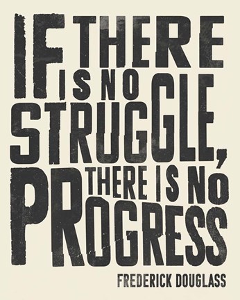 Framed Frederick Douglass Quote I Print