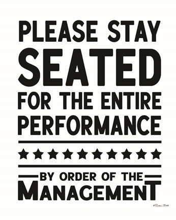 Framed Please Stay Seated Print