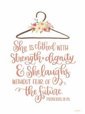 Framed Clothed with Strength &amp; Dignity Print