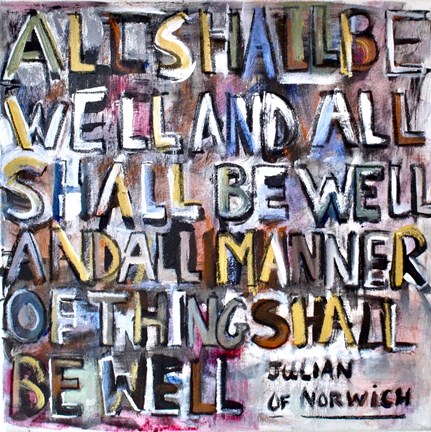 Framed All Shall Be Well Print