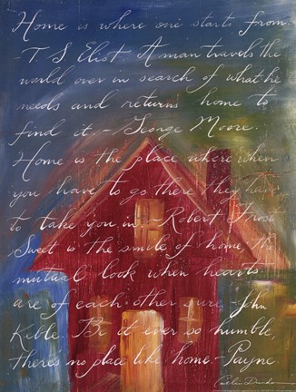 Framed Home is Where One Starts Print