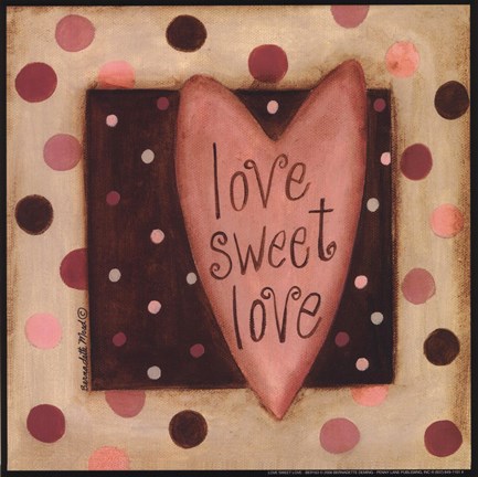 Framed Love Sweet Love Print