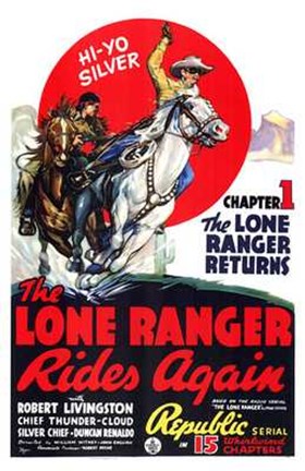Framed Lone Ranger Rides Again Robert Livingston Print