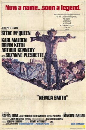Framed Nevada Smith - Now a name.. Soon a legend Print