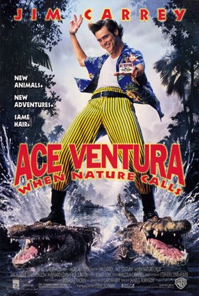 Framed Ace Ventura: When Nature Calls Print
