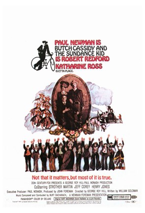 Framed Butch Cassidy and the Sundance Kid - Not That It Matters, But Most of it is True Print