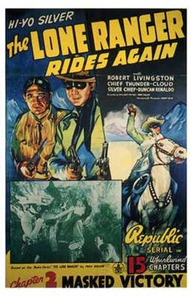 Framed Lone Ranger Rides Again Masked Victory Print