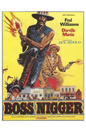Framed Boss Nigger Print