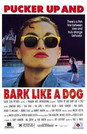 Framed Pucker Up and Bark Like a Dog Print