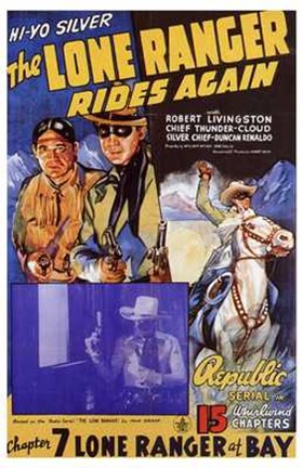 Framed Lone Ranger Rides Again Print