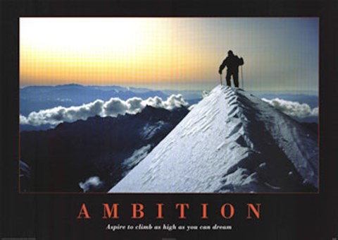 Framed Ambition - Aspire to climb as high as you can dream Print