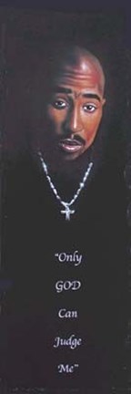 Framed Tupac - Only God Can Judge Me Print