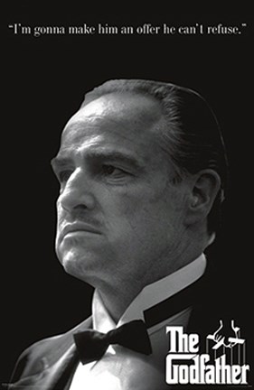 Framed Godfather, An Offer He Can&#39;t Refuse Print