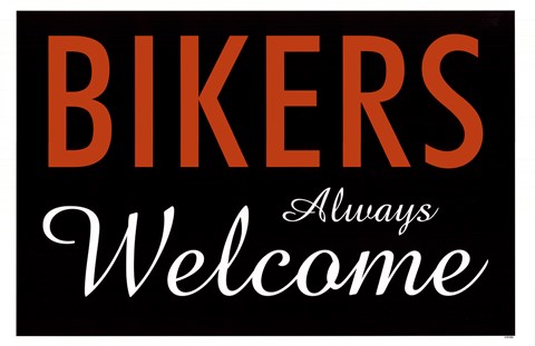 Framed Bikers Always Welcome Print