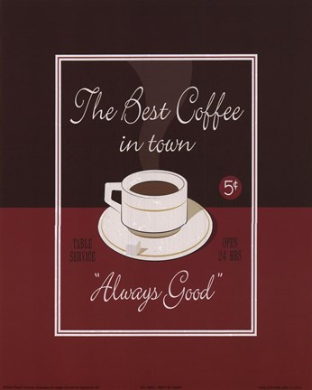 Framed Best in Town Print