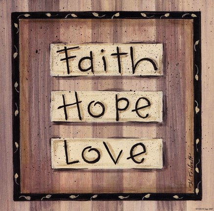 Framed Faith, Hope, Love Print