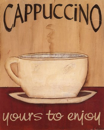 Framed Cappuccino Yours to Enjoy Print