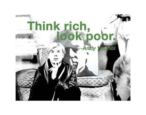 Think Rich Look Poor Fine Art Print By Andy Warhol Billy Name At Fulcrumgallery Com
