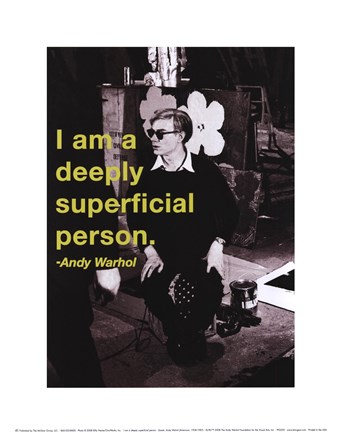 Framed I am a deeply superficial person Print