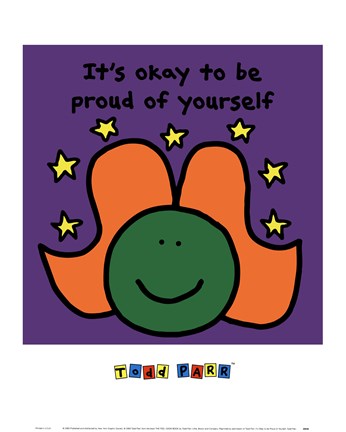 Framed It's Okay to Be Proud of Yourself Print