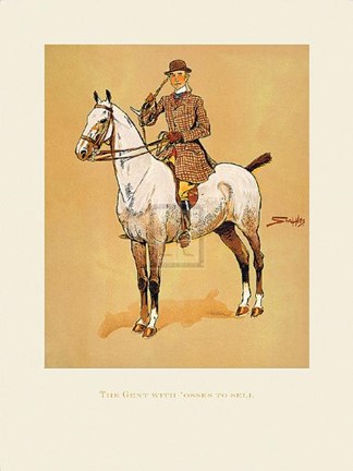 Framed Gent With'osses to Sell Print