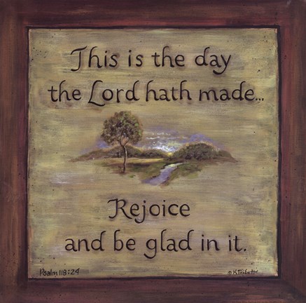 Framed This Is The Day The Lord Hath Made Print