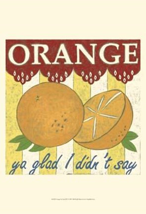 Framed Orange Ya Glad (Pp) Print