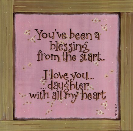 Framed You've Been A Blessing Print