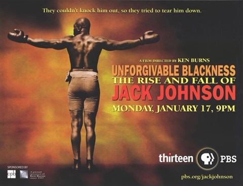 Framed Unforgivable Blackness: The Rise and Fall of Jack Johnson Print