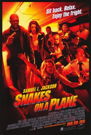Framed Snakes on a Plane Sit back. Relax. Print