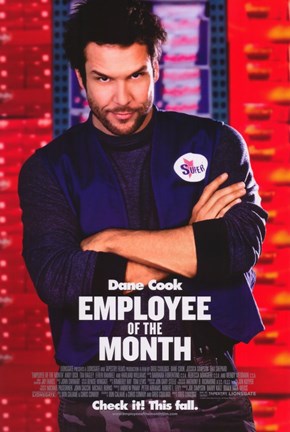 Framed Employee of the Month - Dane Cook Print