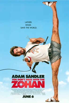 Framed You Don&#39;t Mess With The Zohan Print