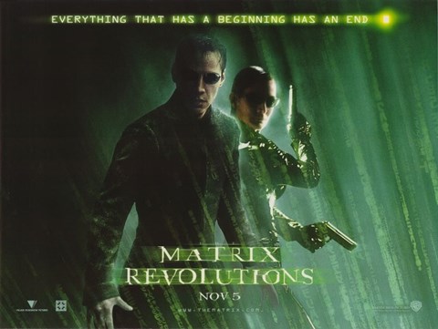 Framed Matrix Revolutions Beginning has an End Print