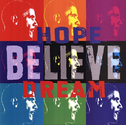 Framed Barack Obama: Hope, Believe, Dream Print