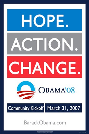 Framed Barack Obama - (Hope, Action, Change) Campaign Poster Print