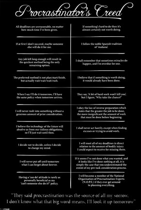 Framed Procrastinator's Creed Print