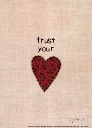 Framed Trust Your Heart Print