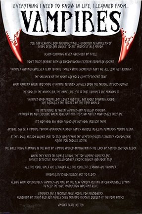 Framed Everything I need to know in life I learned from vampires Print