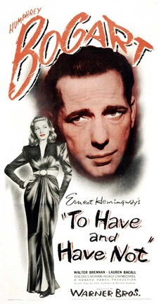 Framed To Have &amp; Have Not (movie poster) Print